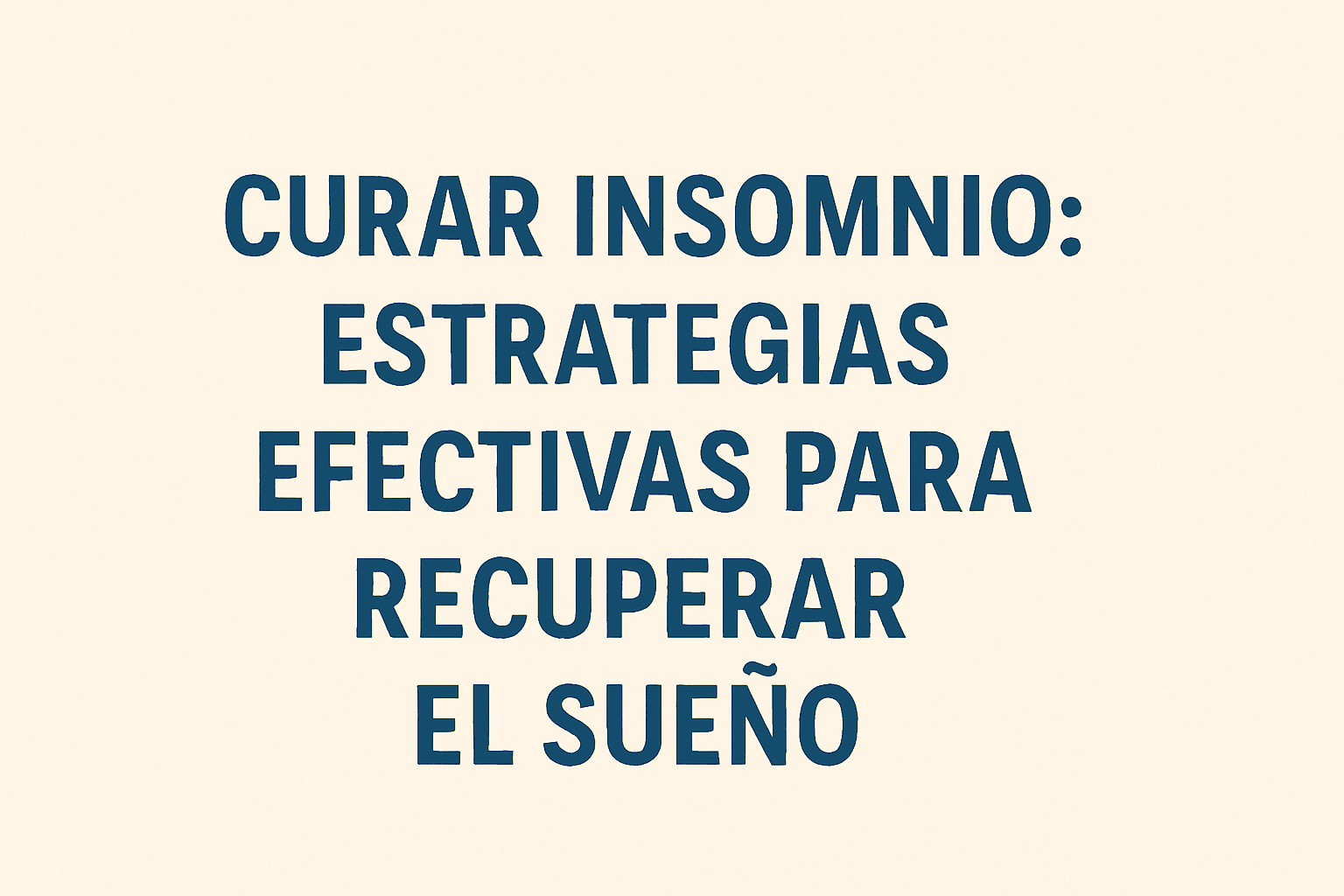 curar insomnio